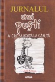 Jeff Kinney - Jurnalul unui pusti. A cincea roata la caruta