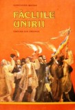 Constantin Bostan - Făcliile Unirii