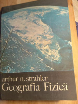 Geografia fizica,arthur n strahler foto