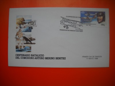 HOPCT PLIC FDC S NR 535 CENTENARUL NASTERII AVIATOR COMANDOR ARTURO MERINO BENITEZ -CHILE 1988-AVION / AVIATIE -NECIRCULAT foto