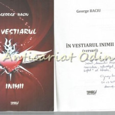 In Vestiarul Inimii - George Baciu - Dedicatie Si Autograf