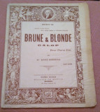 Brune si Blonde Galop. Pour Piano 2/m. Ed. Georg Degen - Marie Baroncea
