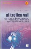 Al treilea val - Paperback brosat - Steve Case - Niculescu