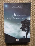Mircea Malita - Minti senine, minti involburate