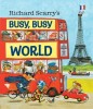 Richard Scarry&#039;s Busy, Busy World (Richard Scarry)