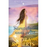 Sarutul unui print - Nora Roberts