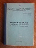 Metodica de calcul ...a posibilitatilor de actiune in apararea civila, Alta editura