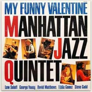 Vinil LP # &amp;quot;Japan Press&amp;quot; Manhattan Jazz Quintet &amp;lrm;&amp;ndash; My Funny Valentine (VG+) foto