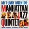 Vinil LP # &quot;Japan Press&quot; Manhattan Jazz Quintet &lrm;&ndash; My Funny Valentine (VG+)