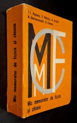 Mic memorator de fizica si chimie - Popescu, Hristev, Enescu * NEUTILIZAT!!! * foto