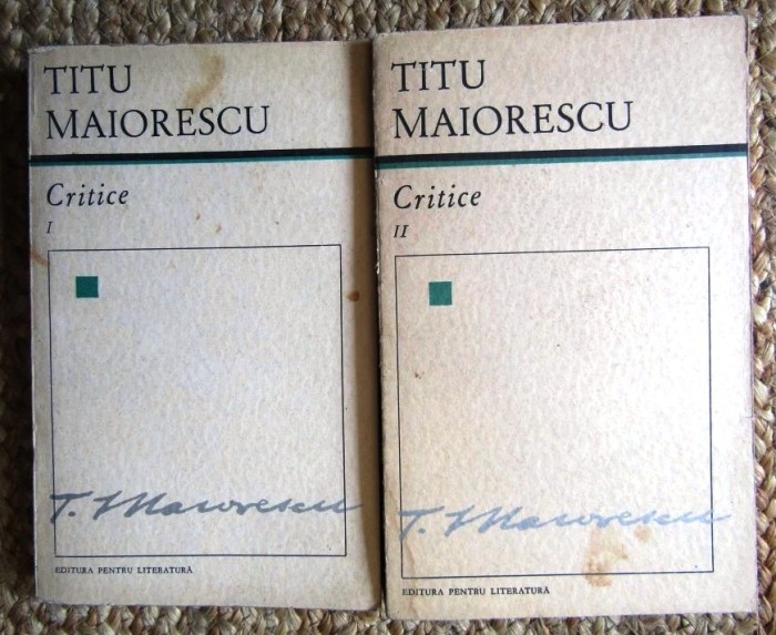 critice 2 i+ii volume de titu maiorescu