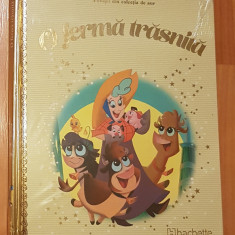 O ferma trasnita. Disney. Povesti din colectia de aur, Nr. 70