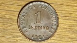 Portugalia -raritate bronz pt cunoscatori- 1 centavo 1921 aunc -val catalog mare, Europa