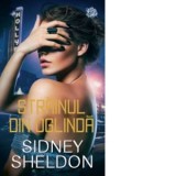 Strainul din oglinda - Sidney Sheldon