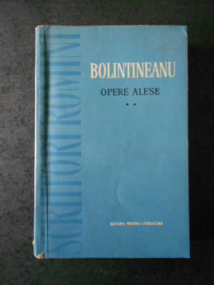 DIMITRIE BOLINTINEANU - OPERE ALESE. PROZA volumul 2 foto