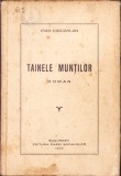 HST C4180N Tainele munților de Ioan Cioc&acirc;rlan, 1940