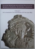 TEZAURE MONETARE BIZANTINE DIN COLECTIA MUZEULUI NATIONAL DE ISTORIE A ROMANIEI - VOLUMUL I - DE LA ANASTASIUS I LA CONSTANTINUS AL IV - LEA - 491 - 6