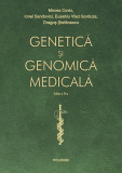 Cumpara ieftin Genetica Si Genomica Medicala, Mircea Covic, Ionel Sandovici, Eusebiu Vlad Gorduza, Dragos Stefanescu - Editura Polirom