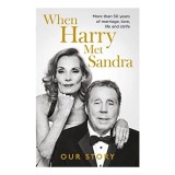 Cumpara ieftin When Harry Met Sandra - Autobiografie Harry si Sandra Redknapp, poveste de dragoste, familie, viata