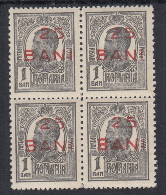 ROMANIA 1918 LP 70 I CAROL I TIPOGRAFIATE SUPRATIPAR 25 BANI BLOC 4 TIMBRE MNH foto