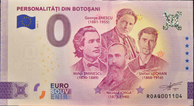 Bancnota 0 euro - Personalitati din Botosani foto