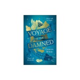 Voyage of the Damned: A Fantasy Novel
