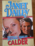 Destinul Familiei Cadler - J. Dailey ,308936, 1994