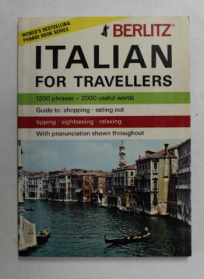 ITALIAN FOR TRAVELLERS , 1200 PHRASES - 2000 UNSEFUL WORDS , ANII &amp;#039;80 foto