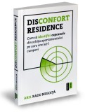 Disconfort Residence - Radu Negoita - Publica