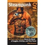 Steampunk FAQ: All That&#039;s Left to Know About the World of Goggles Airships and Time Travel