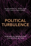 Political Turbulence | Helen Margetts, Peter John, Scott Hale, Taha Yasseri
