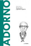 Descopera filosofia. Theodor Adorno