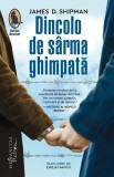 Dincolo de s&acirc;rma ghimpată - James D. Shipman - Roman beletristică