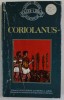 THE TRAGEDY OF CORIOLANUS by WILLIAM SHAKESPEARE , 1962