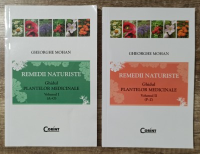 Remedii naturiste - Gheorghe Mohan// 2 volume foto
