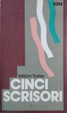 Cinci scrisori - William Trotter