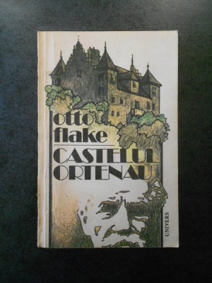 Otto Flake - Castelul Ortenau foto