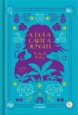 A doua carte a junglei/Rudyard Kipling