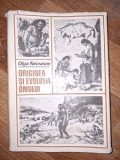 Originea si evolutia omului Olga Necrasov