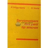 Servomotoare fara perii tip sincron - 1990 - R. Magureanu (A219)