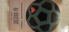 Ioan chirila-mexico 70, jurnal sentimental