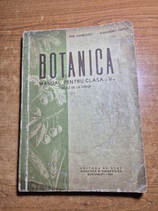 manual de botanica - pentru clasa a 5-a - din anul 1961
