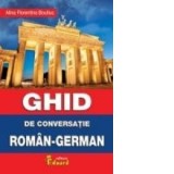 Ghid de conversatie roman-german (CD audio inclus) - Alina Florentina Boutiuc