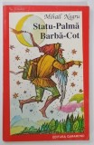 STATU - PALMA , BARBA - COT de MIHAIL NEGRU , 1995
