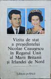 Vizita De Stat A Presedintelui Nicolae Ceausescu In Regatul U - Necunoscut ,559367, politica