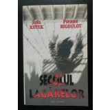Joel Kotek; Pierre Rigoulot - Secolul lagărelor