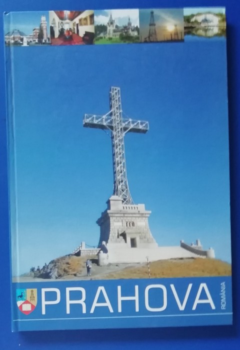 myh 101 - Album monografic - Judetul Prahova - editie 2005