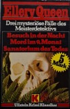 Drei mysteriose Falle des Meisterdetektivs &ndash; Ellery Queen