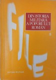 File din istoria militara a poporului roman, vol. 8 - Ilie Ceausescu (coordonator)