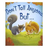 Picture Don&#039;t Tell Anyone But ...